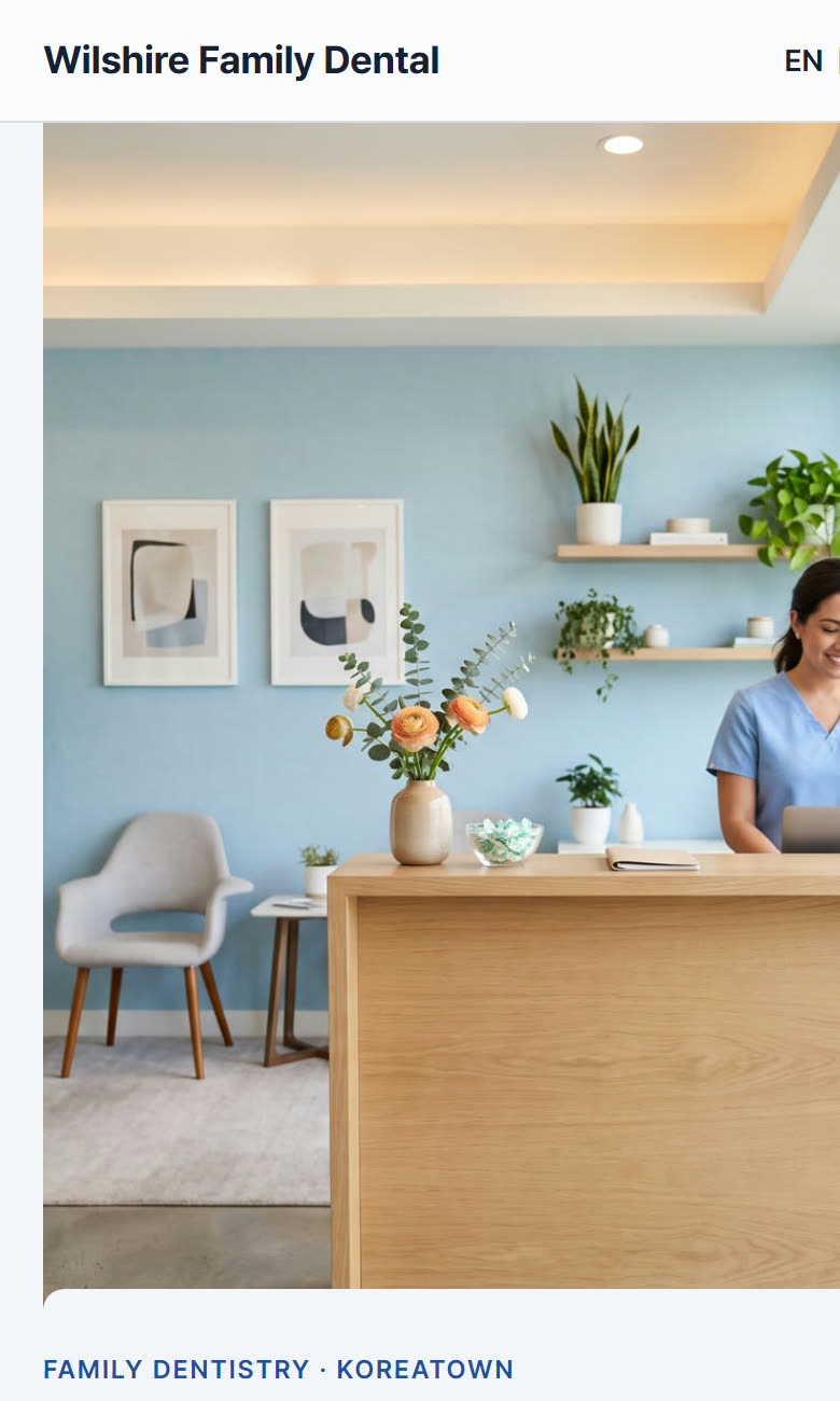 Wilshire Family Dental, Family dentistry